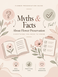 Myths, facts & little surprises about flower preservation