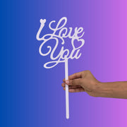 I Love You Topper - Acrylic - Flower Station Dubai